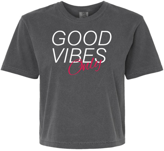 GOOD VIBES ONLY