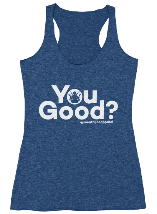 Tank - You Good? Mental Joe